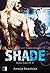 Shade (Bloody Blades, #1)