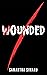 Wounded (Wolfe & Vaughn Mysteries Book 3)