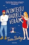 Aconteceu Naquele Verão by Tessa Bailey