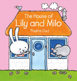The house of Lily and Milo