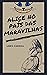 Alice no país das maravilhas (Portuguese Edition)