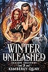 Winter Unleashed (Season Shifters #3) Winter Unleashed (Season Shifters #3)