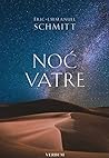 Noć vatre by Éric-Emmanuel Schmitt