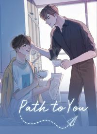 Path to you