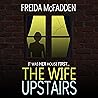 The Wife Upstairs