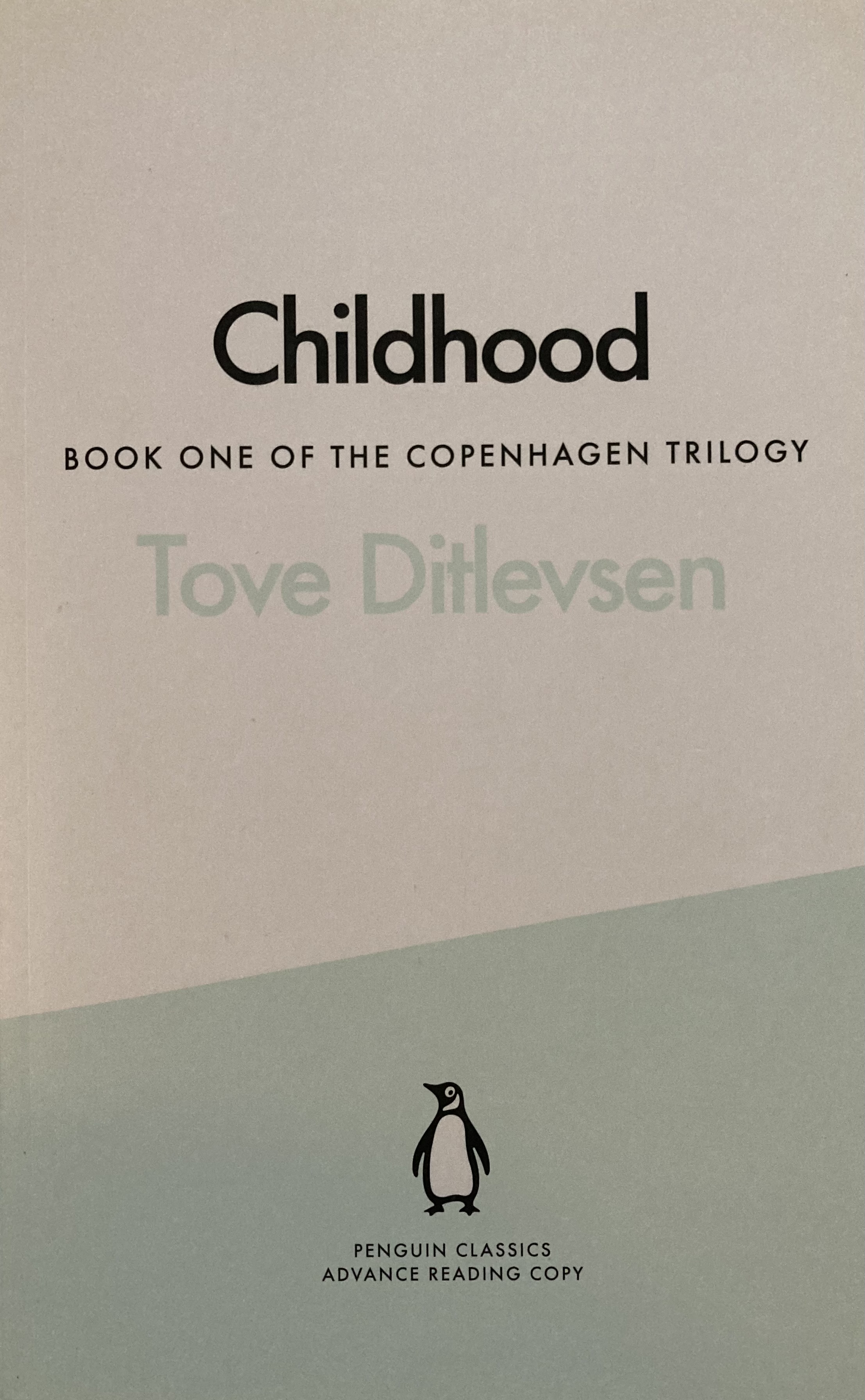 Childhood, Book One of the Copenhagen Trilogy