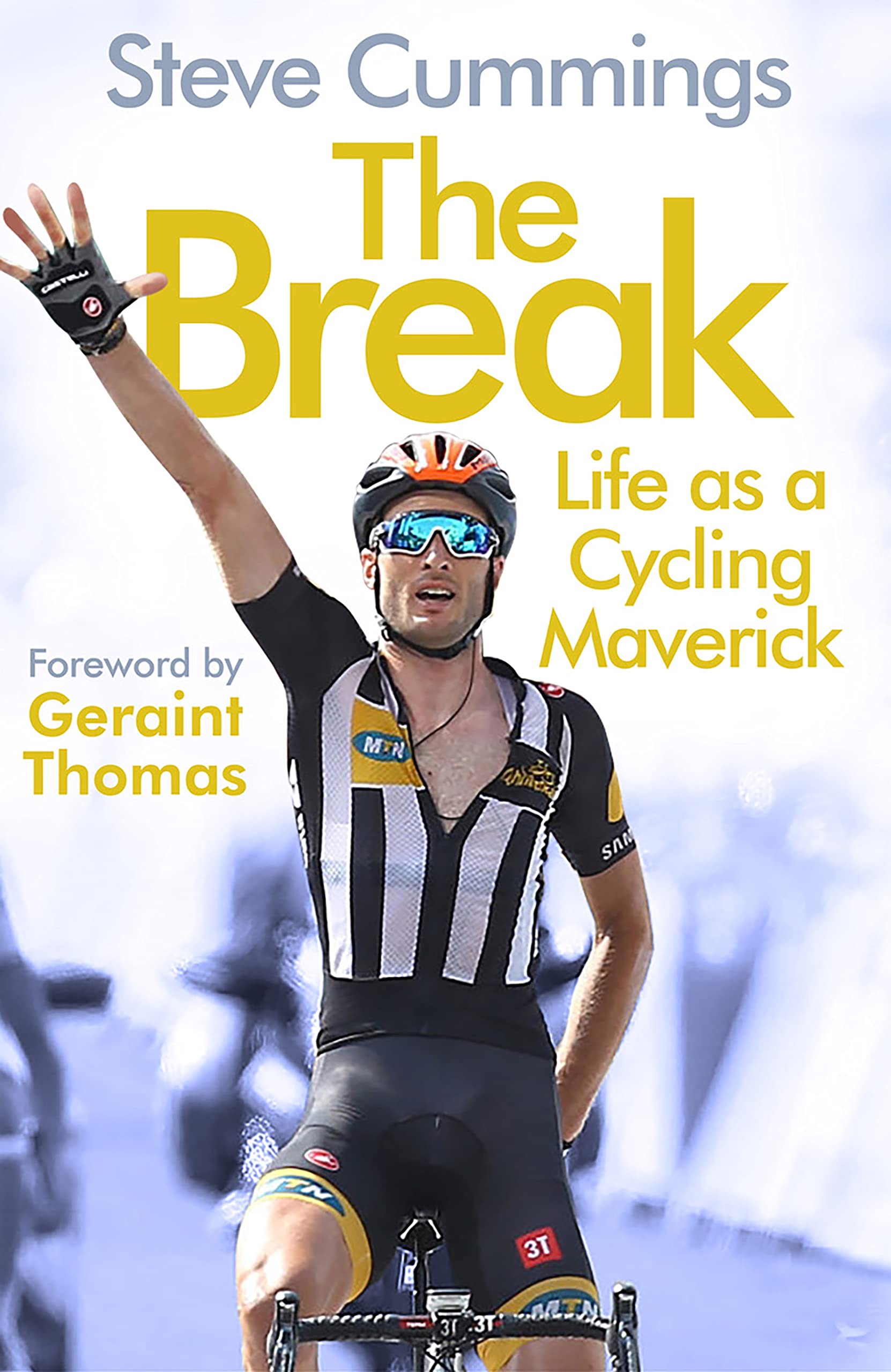 The Break: Life as a Cycling Maverick (Kindle Edition)