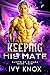 Keeping His Mate (Aliens of...