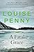 A Fatal Grace by Louise Penny
