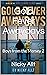 Gold Fever Awaydays: Boys f...