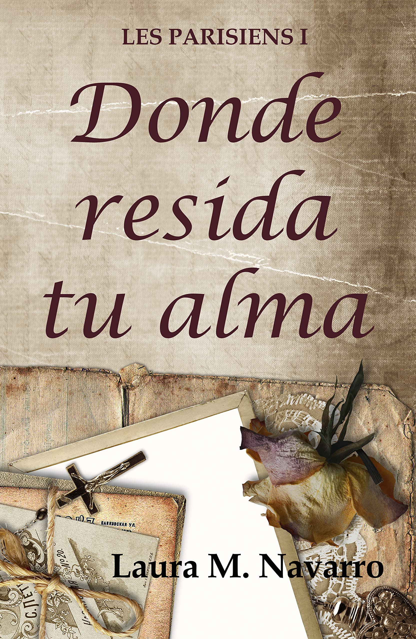 Donde resida tu alma (Les parisiens #1)