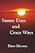 Sunny Days & Crazy Ways: Li...