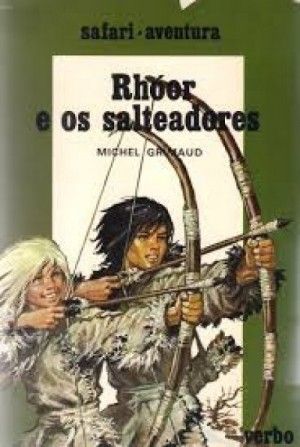 Rhóor e os salteadores (Rhôor, #2)