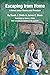 Escaping from Home: A Novel about Slavery and Freedom