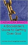 A Backslider's Gu...