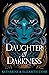 Daughter of Darkness (House of Shadows 1)