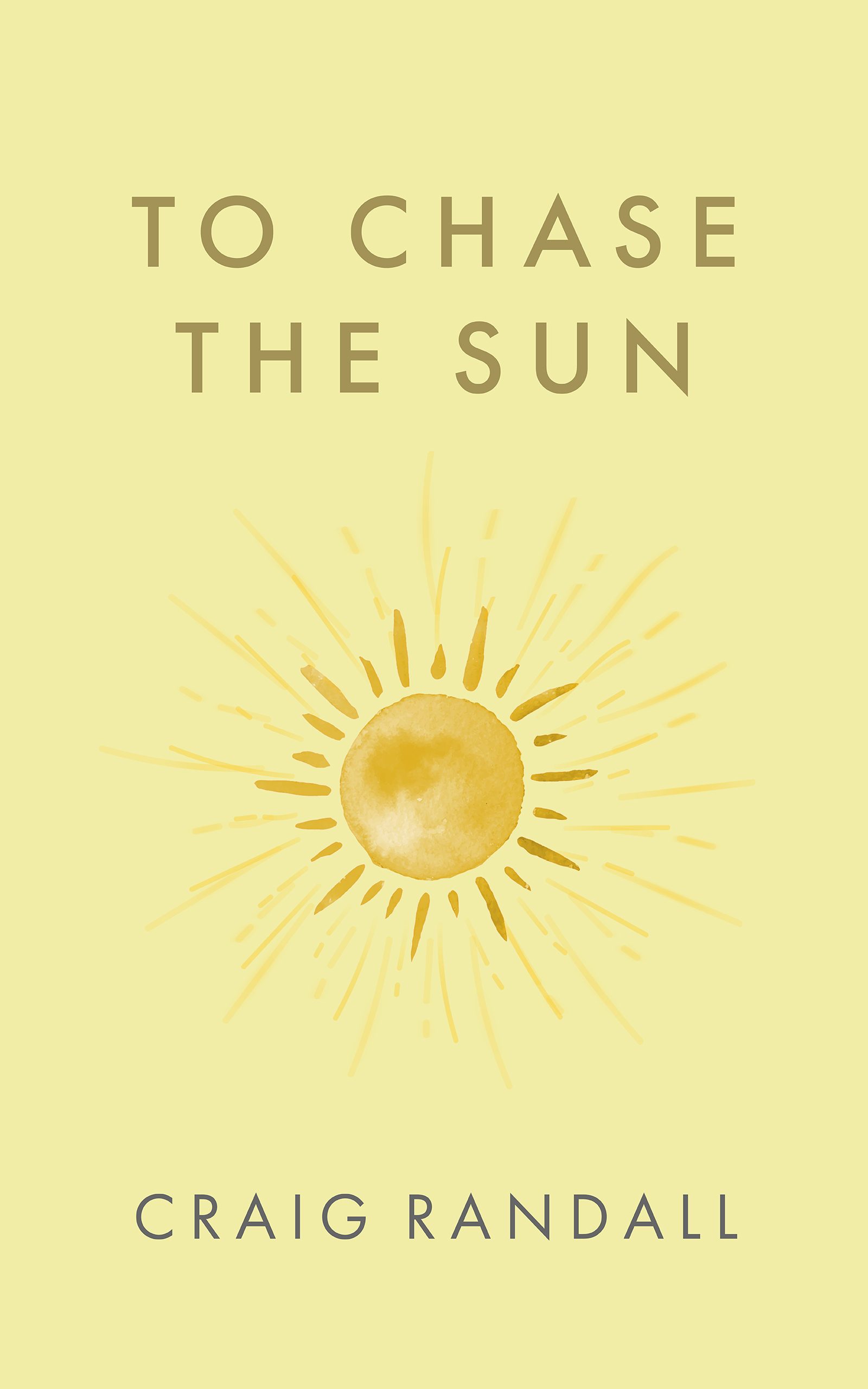 To Chase the Sun