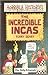 The Incredible Incas (Horri...