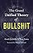 The Grand Unified Theory of Bullshit
