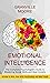Emotional Intelligence by Granville Moore