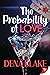 The Probability Of Love