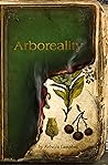 Arboreality by Rebecca  Campbell