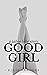 Good Girl