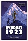 Everest 1922 by Mick Conefrey
