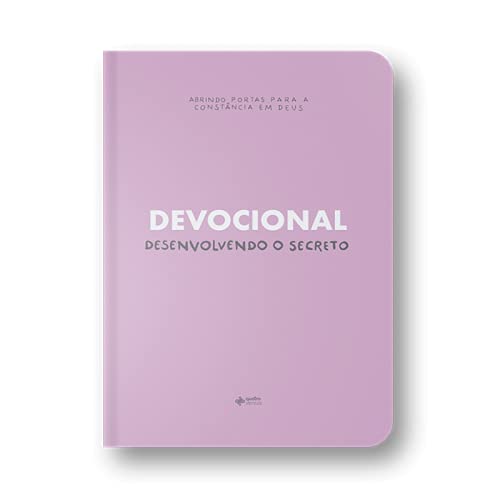 Desenvolvendo o secreto (Portuguese Edition)