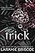 Trick