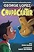Chupacarter (ChupaCarter, #1)