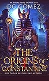 The Origins of Constantine (The Intern Diaries #0.5)