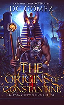 The Origins of Constantine (The Intern Diaries #0.5)