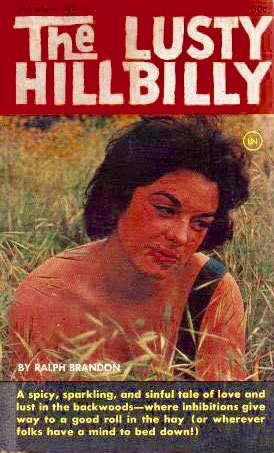 The Lusty Hillbilly (Mass Market Paperback)