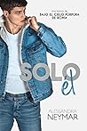 Solo él (Bajo el ...