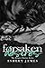 Forsaken Desires (The Deepe...