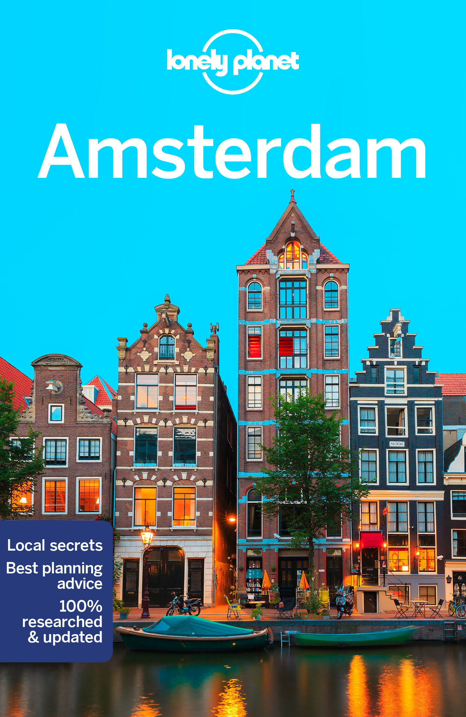 Lonely Planet Amsterdam: Plan the Trip of a Lifetime | Detailed Itineraries & Maps | Insider Tips | Covers Medieval Centre & Red Light District, Vondelpark, Jordaan and more (Travel Guide)