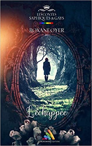 L'échappée: L’autre histoire du petit Poucet