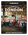 Lonely Planet Experience London (Travel Guide) Lonely Planet Experience London (Travel Guide)