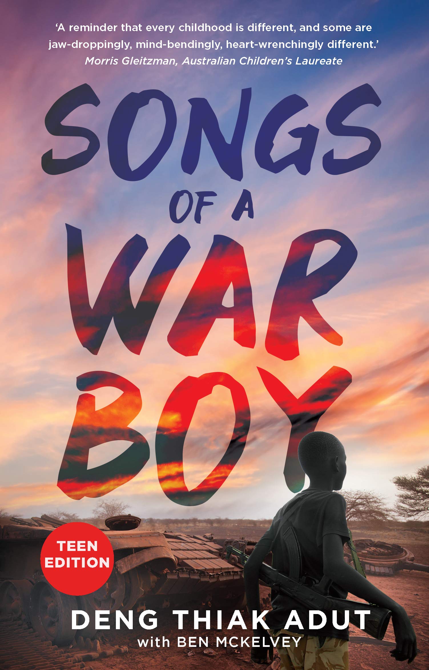 Songs of a War Boy: Teen Edition (Kindle Edition)