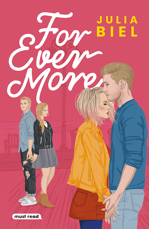 For Ever More (Be My Ever, #2)