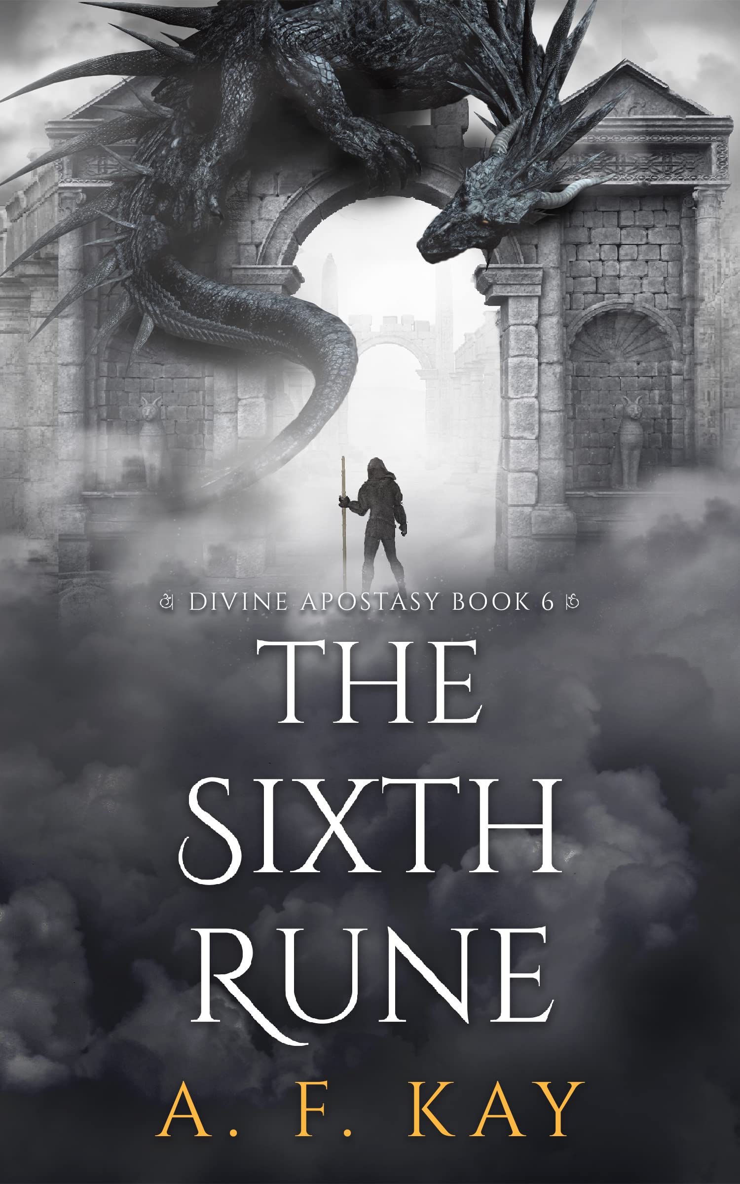The Sixth Rune (Divine Apostasy, #6)