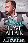 My Final Love Affair (Bancroft Billionaire Brothers #12)