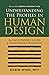 Understanding the Profiles in Human Design: The Facilitator's Guide to Unleashing Potential (Understanding Human Design)