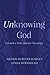 Unknowing God: Toward a Pos...