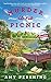 Murder Is No Picnic (A Cape Cod Foodie Mystery Book 3)