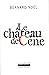 Le château de Cène, suivi de Le château de Hors, L'outrage au... by Bernard Noël