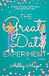 The Great Date Experiment by Ashley Mays
