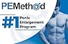 Penis Enlargement Exercise Program - PE Method: The Ultimate Male Enhancement Training Platform