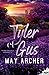 Tyler et Gus (Tomber amoureux à O'Leary, #2.5)